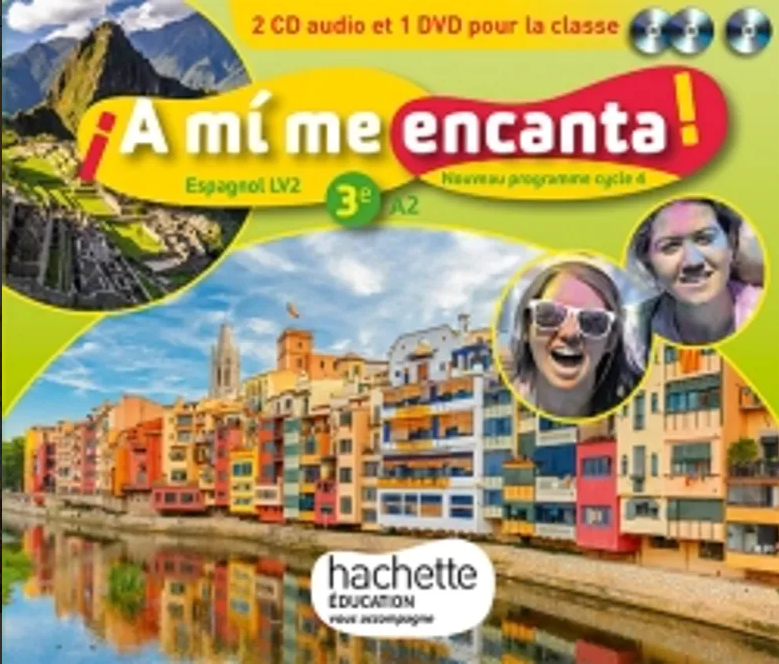 A mi me encanta ! (HE) Espagnol, cycle 4 / 3e - LV2 - Coffret CD/DVD classe, Éd. 2017