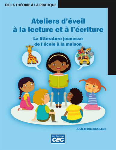 Ateliers d'éveil à la lecture et à l'écriture
