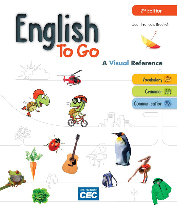English to go, a visual reference Référentiel, 2e Éd.