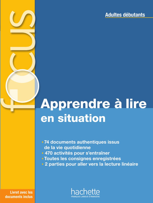 Focus Apprendre à lire en situations + corrigés