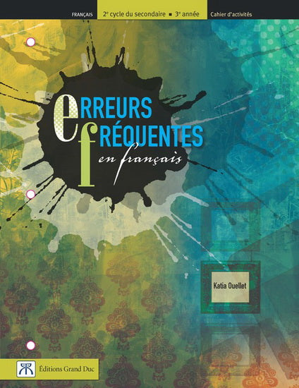 Erreurs fréquentes en français 5e secondaire - Cahier