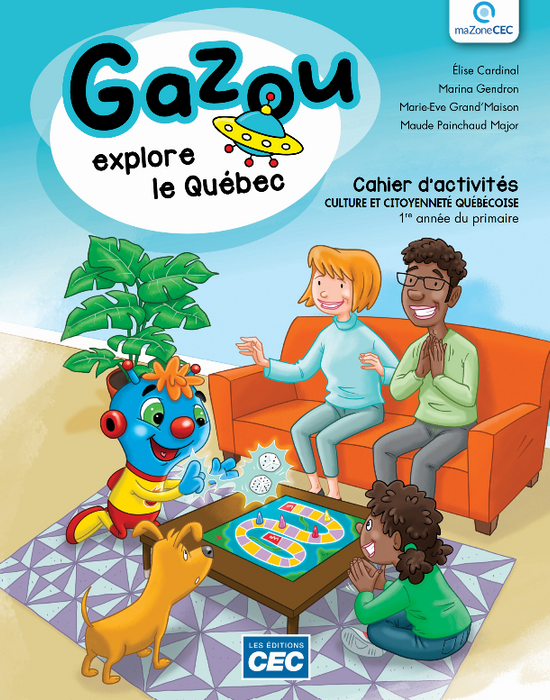 Gazou 1re année - Cahier d'activités de l'élève
