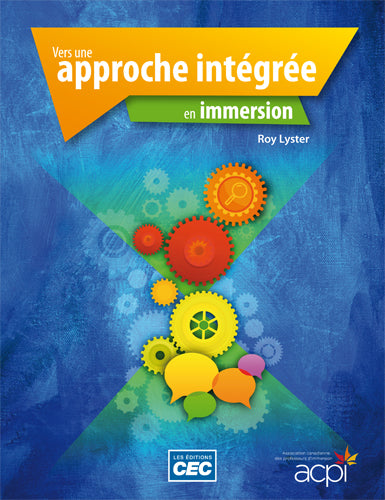 Vers une approche intégrée en immersion