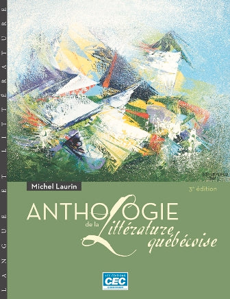 Anthologie de la littérature québécoise