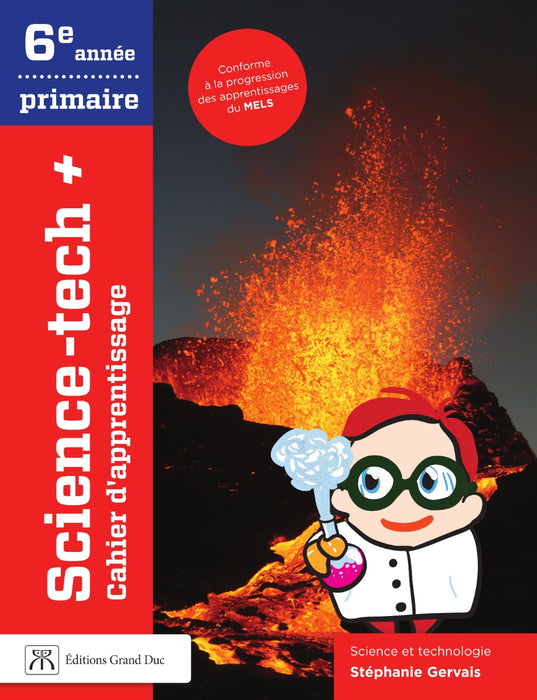 Science-tech+ 6e année - Cahier d'apprentissage