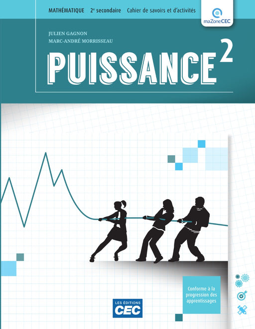 Puissance 2e secondaire - Cahier de savoirs et d'activités - Web 1 an + exercices interactifs (livraison électronique)                                                  