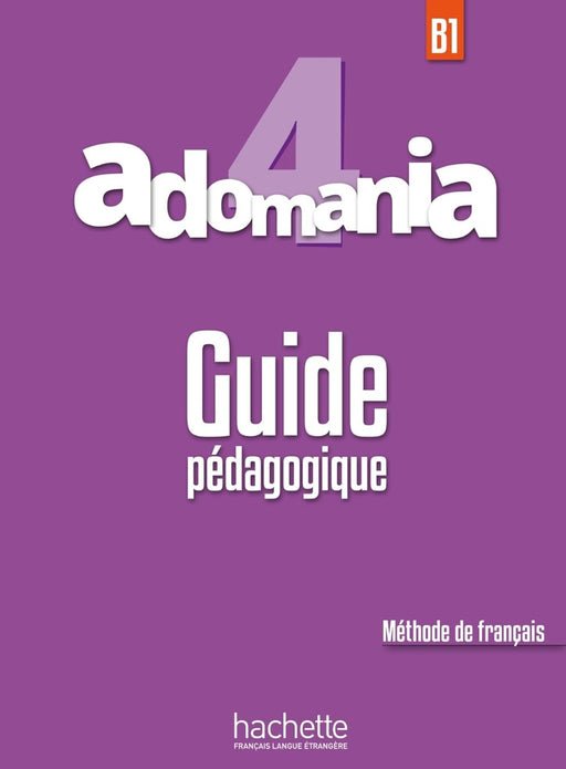 Adomania (HE) Guide pédagogique 4                                       