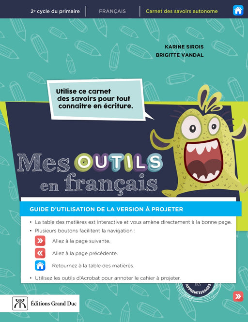 Mes outils en français 2e cycle - Version à projeter pour les enseignants - Accès web 1 an                                                      