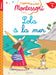J'apprends à lire Montessori | Niveau 1 - Lola et la mer