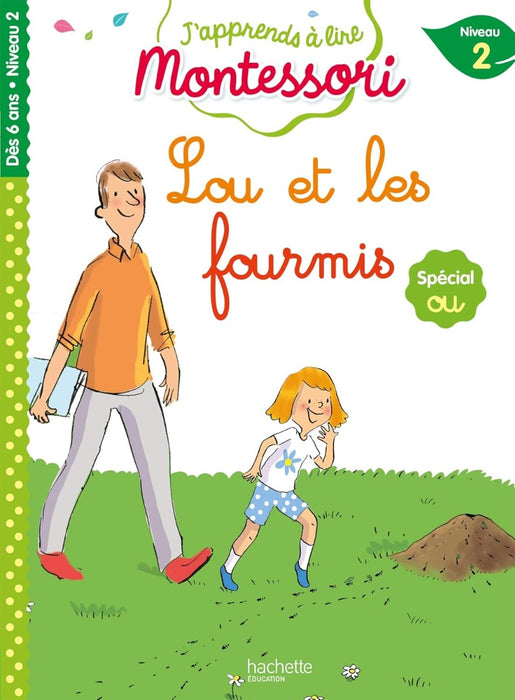 J'apprends à lire Montessori | Niveau 2 - Lou et les fourmis