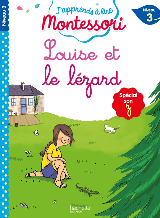 J'apprend à lire Montessori | Niveau 3 - Louise et le lézard                               