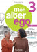 Mon Alter Ego (HE) - Pack livre de l'élève + parcours digital | B1
