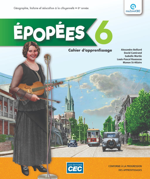 Épopées 6e année - Cahier d'apprentissage - Accès étudiants, Web 1 an (Livraison électronique)                                                  