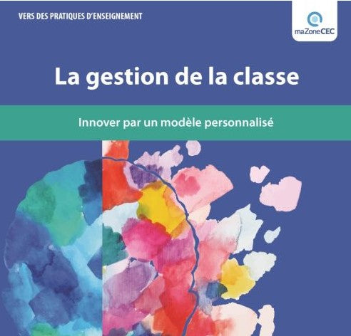 La gestion de la classe: modèle personnalisé - Numérique