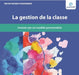 La gestion de la classe: modèle personnalisé - Numérique