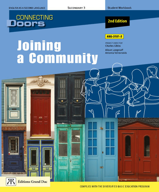 Connecting doors Joining a community - ANG-3101-2 - Student workbook secondary 3 (print version + 1-year web access )                            