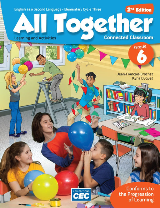 All Together Grade 6 - Learning and Activities Book, 2nd Ed. (with Interactive Activities) - Student access, Web 1 year (Electronic delivery)   