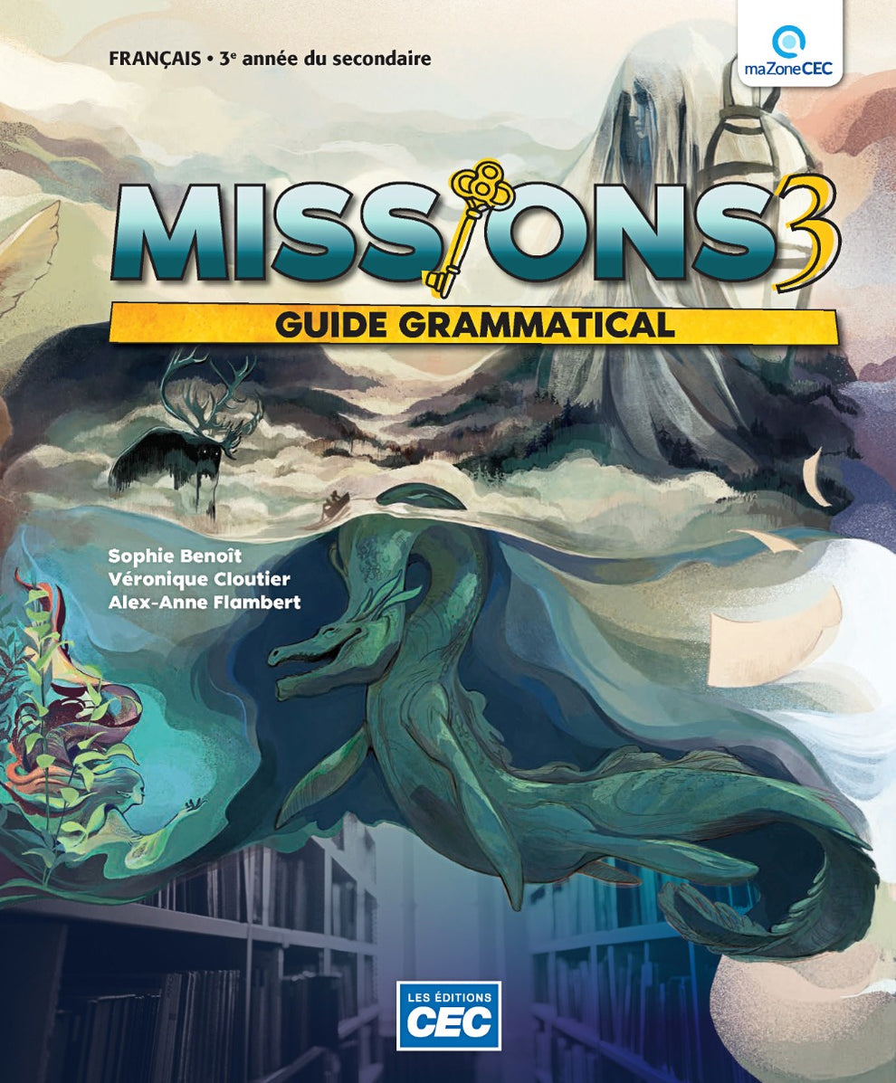 MISSIONS 3 - Français - 3e secondaire (aussi disponible en 1re et 2e ...