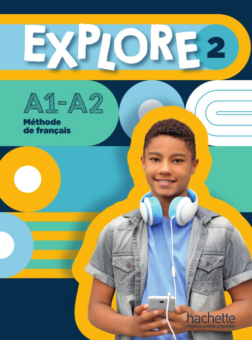  Explore 2 - Livre de l'élève                                           