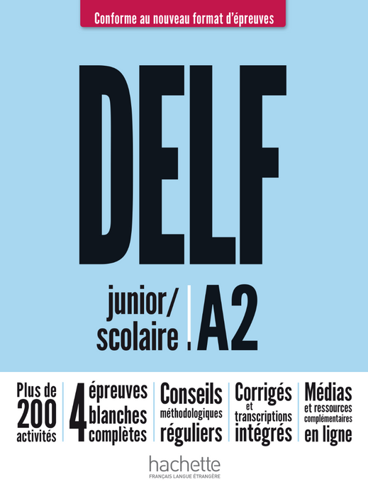 DELF Scolaire et junior | A2 - Livre de l'élève (Éd. 2020)
