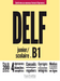 DELF Scolaire et junior| B1 - Livre de l'élève