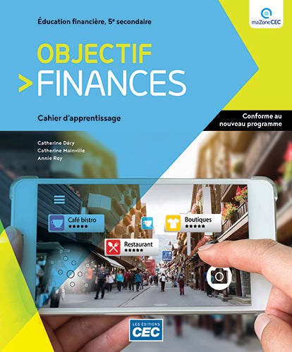Objectif finances Cahier d'apprentissage (incluant les exercices interactifs)                                                                   