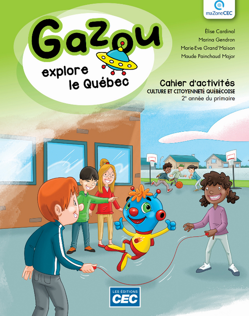 Gazou 2e année - Cahier d'activités de l'élève                          
