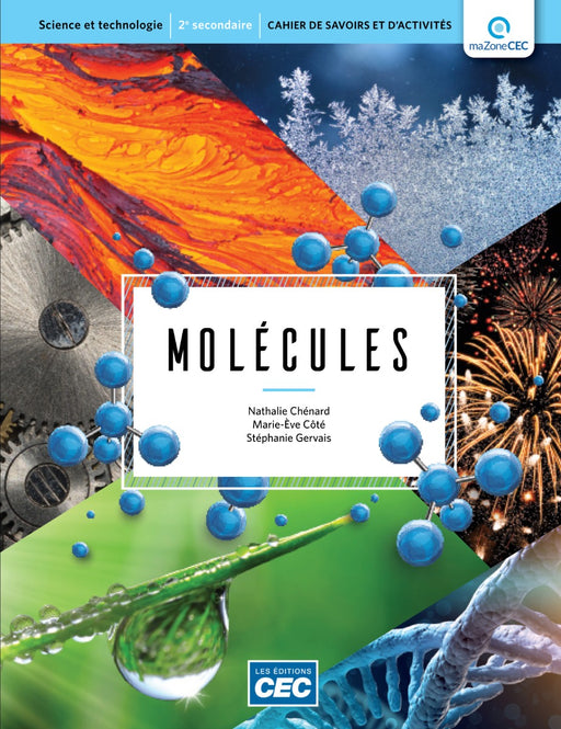 Molécules 2e secondaire - Cahier d’apprentissage, version papier + accès étudiant, Web 1 an (+ exercices interactifs)