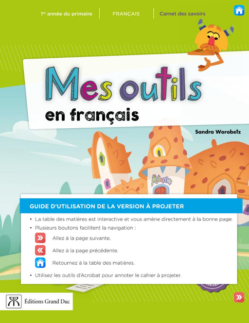 Mes outils en français 1re année - Version à projeter pour les enseignants - Accès web 1 an                                                     