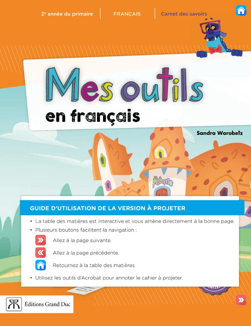 Mes outils en français 2e année - Version à projeter pour les enseignants - Accès web 1 an                                                      