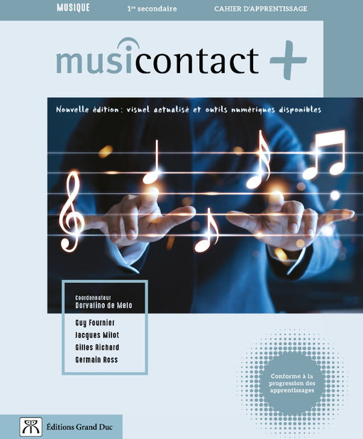 Musicontact 1re secondaire - Cahier d'apprentissage, Nouvelle Édition (version papier + accès étudiant, Web 1 an)