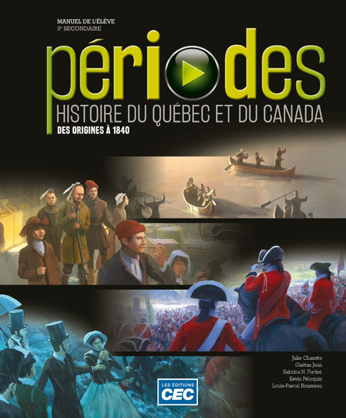 Périodes 3e secondaire - Manuel de l'élève (incluant la ligne du temps) 