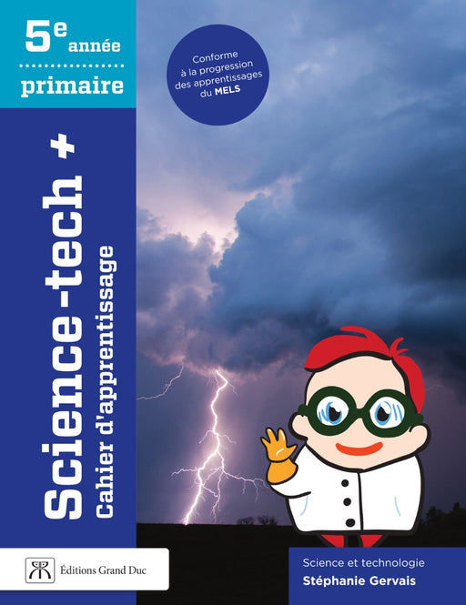 Science-tech+ 5e année - Cahier d'apprentissage