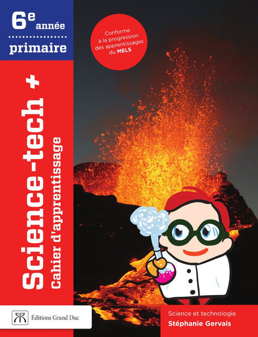 Science-tech+ 6e année - Cahier d'apprentissage